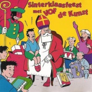 VOF De Kunst : Sinterklaasfeest Met VOF De Kunst (CD, Album)