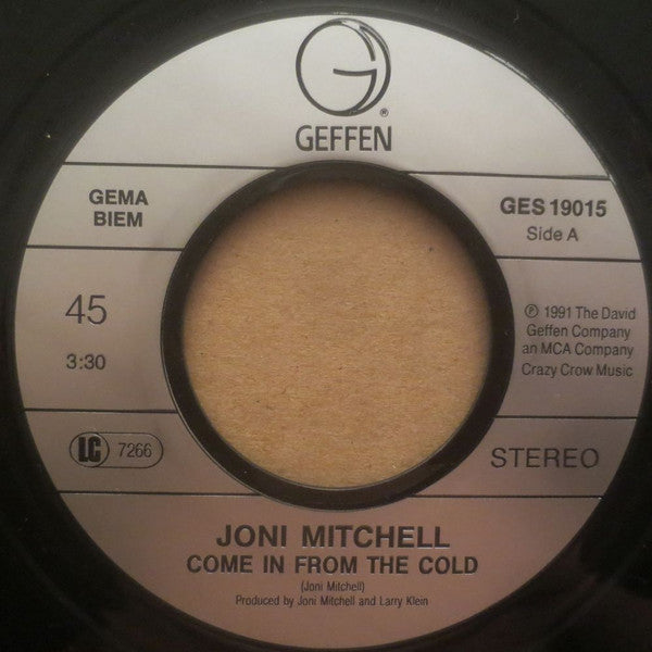 Joni Mitchell : Come In From The Cold (7", Single)