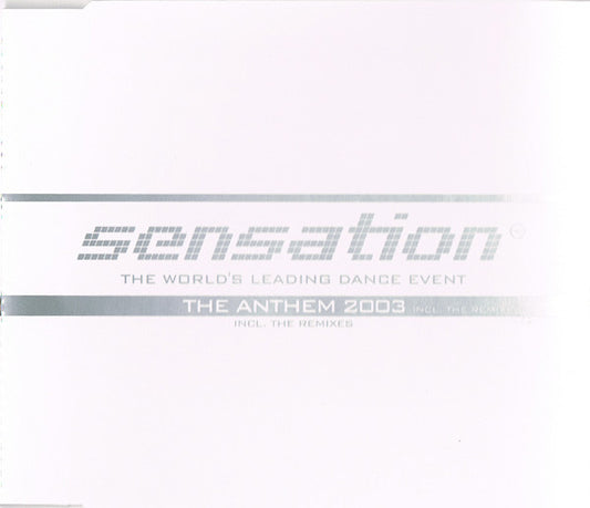 Sensation (2) : The Anthem 2003 (The Remixes) (CD, Maxi)