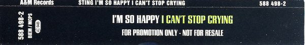 Sting : I'm So Happy I Can't Stop Crying (CD, Single, Promo)