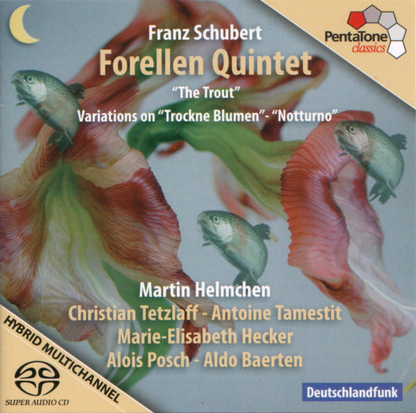 Franz Schubert - Martin Helmchen, Christian Tetzlaff, Antoine Tamestit, Marie-Elisabeth Hecker, Alois Posch, Aldo Baerten : Forellen Quintet (SACD, Hybrid, Multichannel, Album)