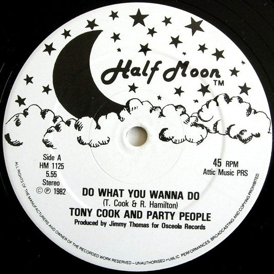 Tony Cook & The Party People : Do What You Wanna Do (12")