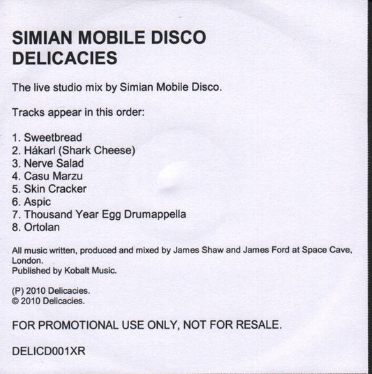 Simian Mobile Disco : Delicacies (CDr, Album, Mixed)