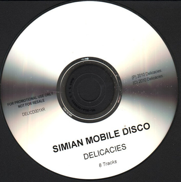 Simian Mobile Disco : Delicacies (CDr, Album, Mixed)