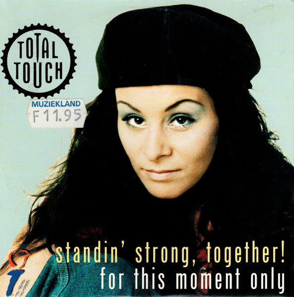 Total Touch : Standin' Strong, Together! / For This Moment Only (CD, Single, Car)