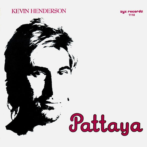 Kevin Henderson : Pattaya (7", Single)