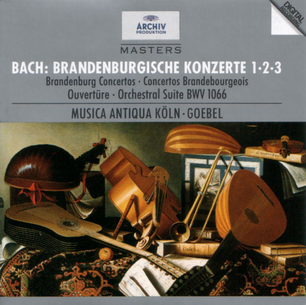 Johann Sebastian Bach - Musica Antiqua Köln, Reinhard Goebel : Brandenburgische Konzerte 1 • 2 • 3 (CD, Album, RE, RM)