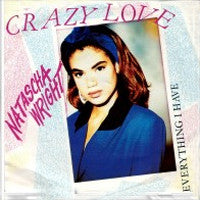 Natascha Wright : Crazy Love (7", Single)
