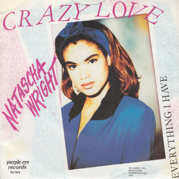 Natascha Wright : Crazy Love (7", Single)