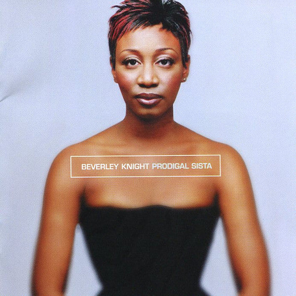 Beverley Knight : Prodigal Sista (CD, Album)
