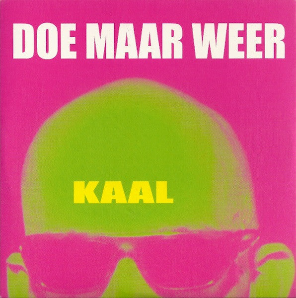 Kaal : Doe Maar Weer (CD, Single)
