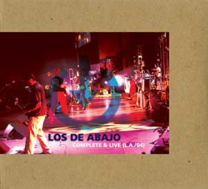 Los De Abajo : Complete & Live (L.A. / 04) (2xCD, Album)