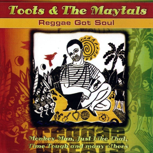 Toots & The Maytals : Reggae Got Soul (CD, Comp)