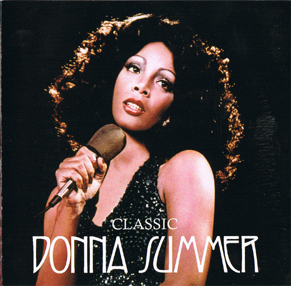 Donna Summer : Classic Donna Summer (CD, Comp)