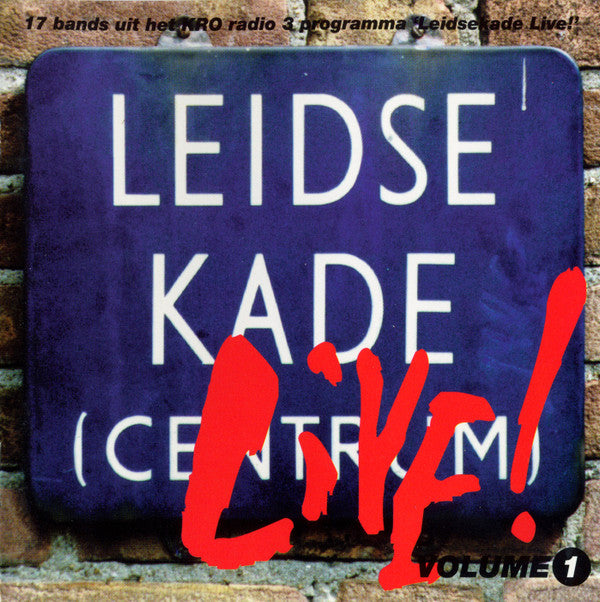 Various : Leidsekade Live! Volume 1 (CD)