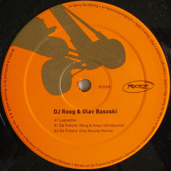 Roog & Olav Basoski : Lapoema / Da Future (12")