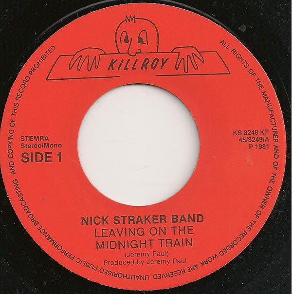 Nick Straker Band : Leaving On The Midnight Train (7", Single)