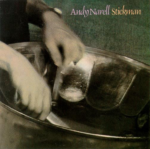 Andy Narell : Stickman (CD, Album)