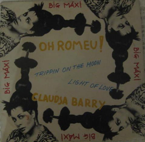 Oh Romeo / Claudja Barry / Café Society : Big Maxi (12")