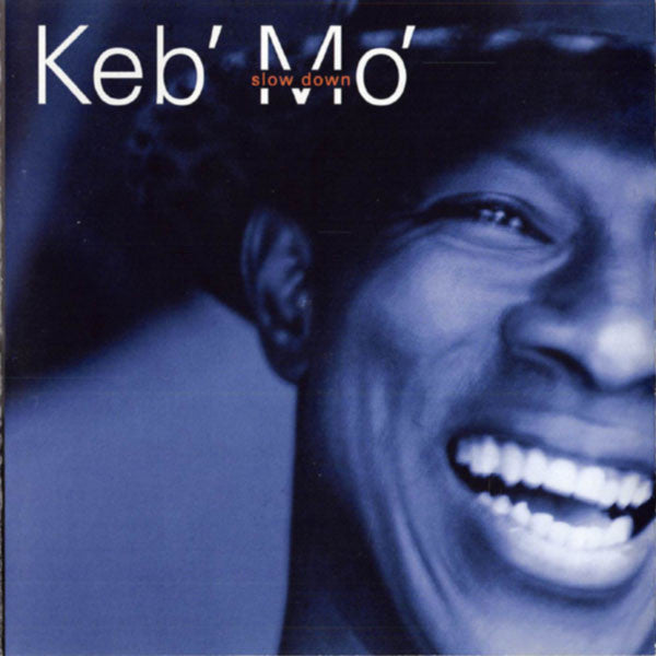 Keb' Mo' : Slow Down (2xHDCD, Album, S/Edition)