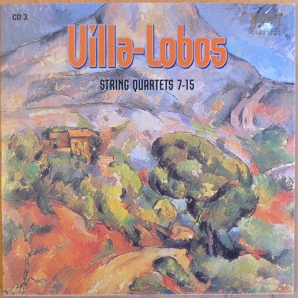 Heitor Villa-Lobos  -  Cuarteto Latinoamericano : String Quartets Complete (6xCD, Album + Box, Comp)