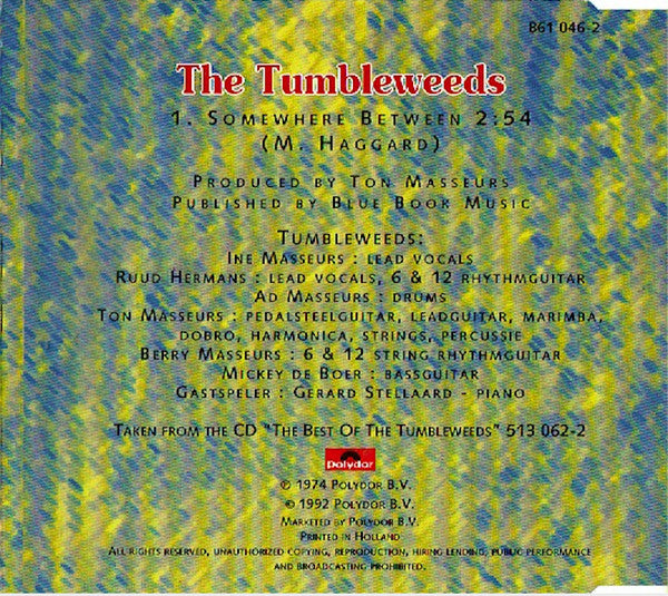 The Tumbleweeds : Somewhere Between (CD, Single, RE)