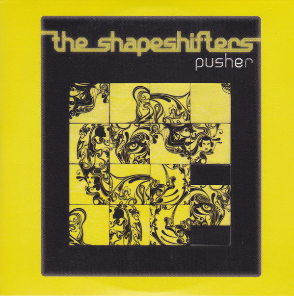 Shapeshifters : Pusher (CD, Single, Enh, Car)