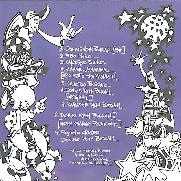 Eboman : Sampling Madness 1 - Donuts With Buddah (CD, EP, May)