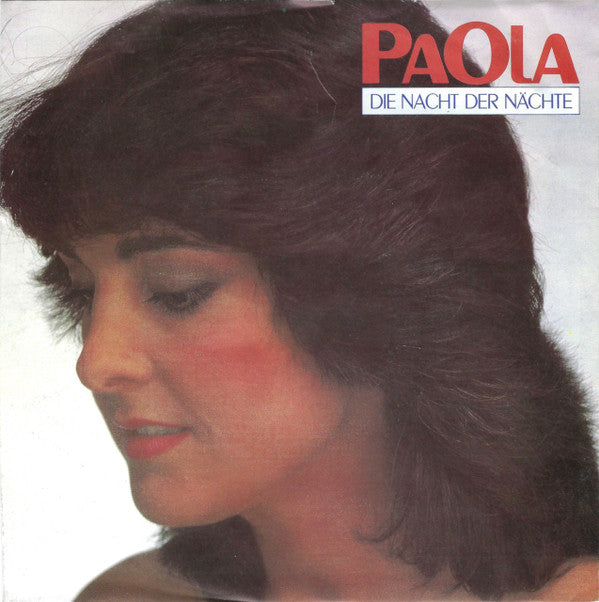 Paola (2) : Die Nacht Der Nächte (7", Single)