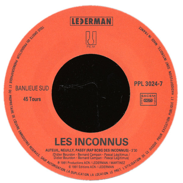 Les Inconnus : Auteuil Neuilly Passy (Rap B.C.B.G.) (7", Single)