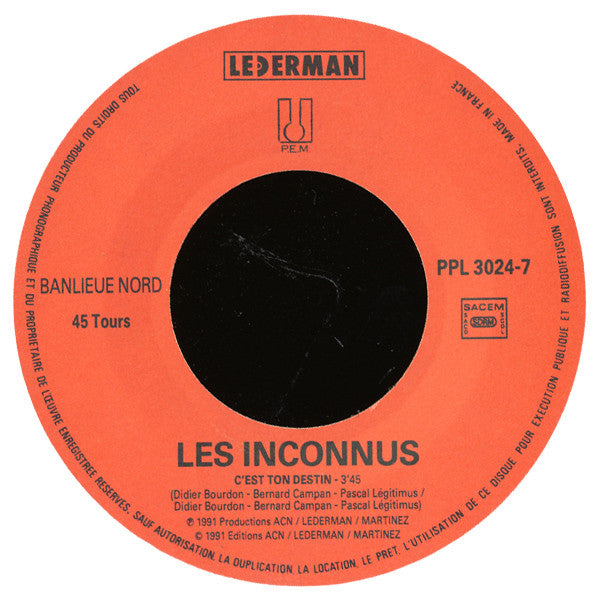 Les Inconnus : Auteuil Neuilly Passy (Rap B.C.B.G.) (7", Single)
