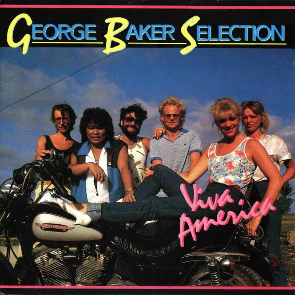 George Baker Selection : Viva America (CD, Album, RE)