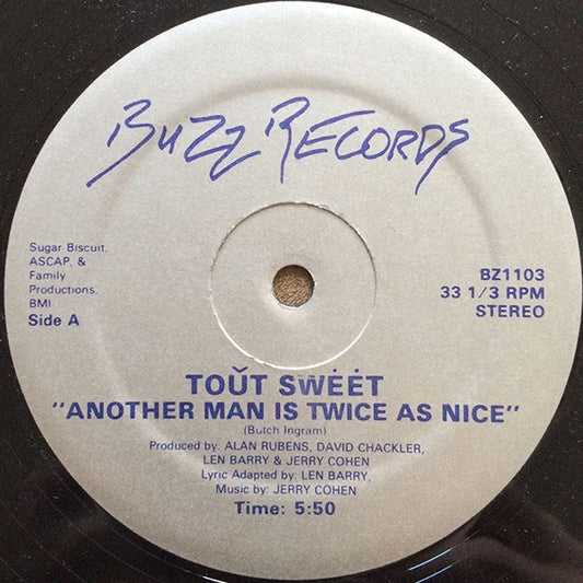 Toût Swėėt : Another Man Is Twice As Nice (12")