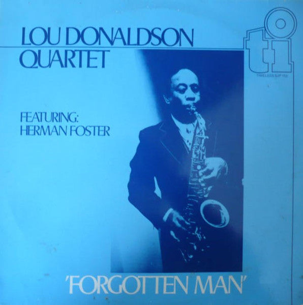 Lou Donaldson Quartet : Forgotten Man (CD, Album, RE)