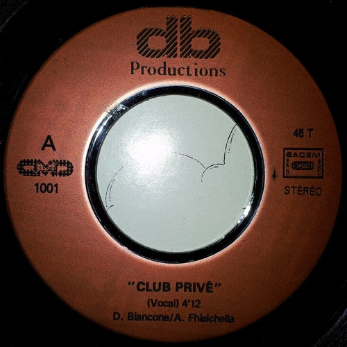 Club Privé (2) : Club Privé (7", Single)
