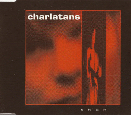 The Charlatans : Then (CD, Single)