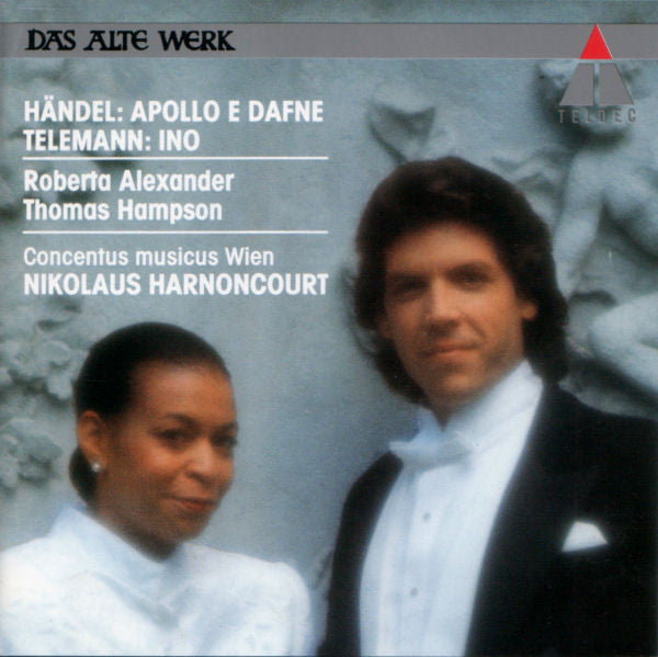 Georg Friedrich Händel / Georg Philipp Telemann - Roberta Alexander, Thomas Hampson, Concentus Musicus Wien, Nikolaus Harnoncourt : Apollo E Dafne / Ino (CD, Album)