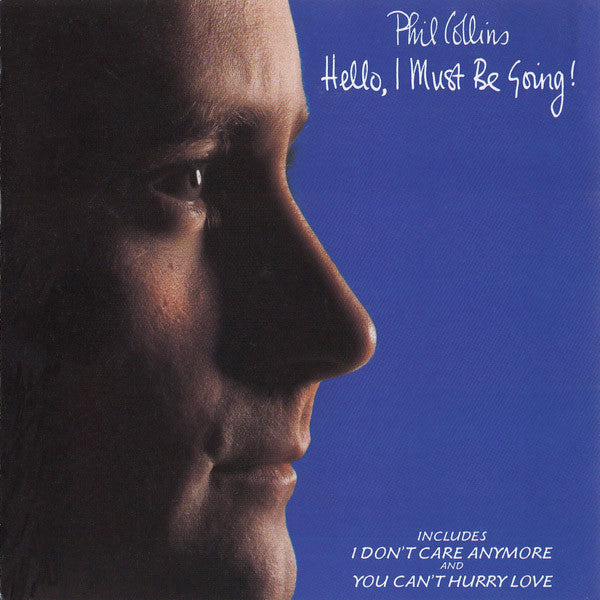 Phil Collins : Hello, I Must Be Going! (CD, Album, RE)