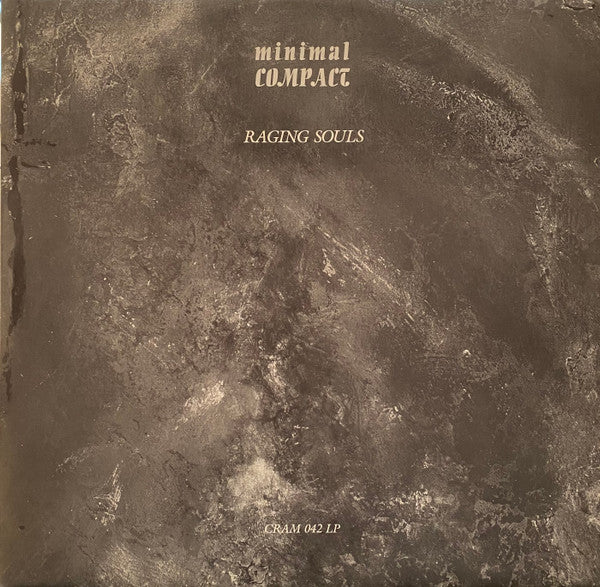 Minimal Compact : Raging Souls (LP, Album)