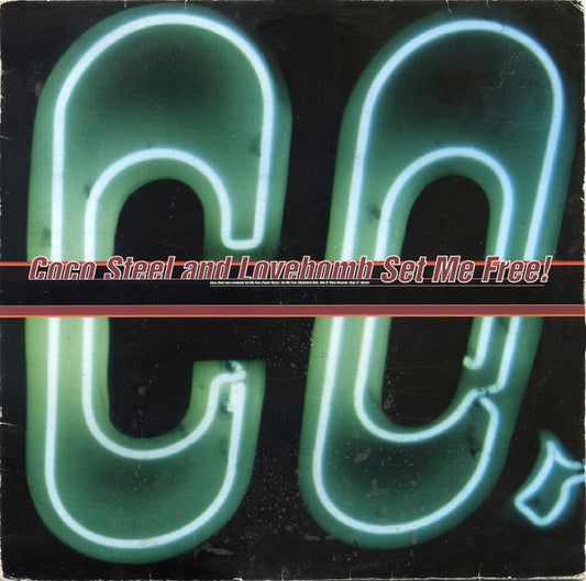 Coco Steel & Lovebomb : Set Me Free! (12")