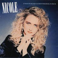 Nicole (2) : Und Ich Denke Schon Wieder An Dich (CD, Album)