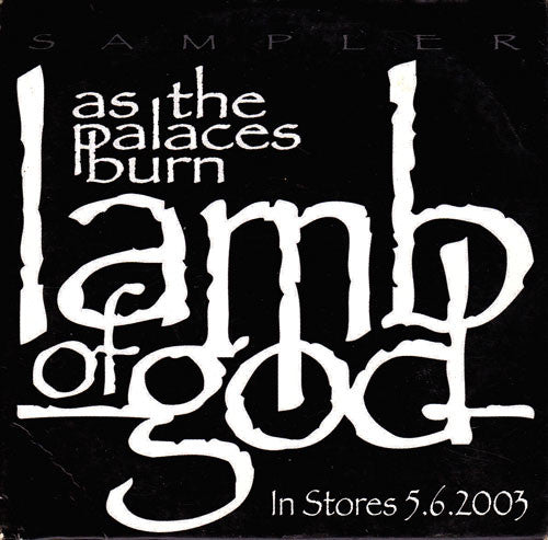 Lamb Of God : As The Palaces Burn (CD, Promo, Smplr)