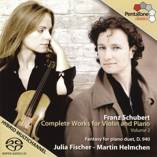 Franz Schubert - Julia Fischer (4), Martin Helmchen : Complete Works For Violin And Piano, Volume 2 (SACD, Hybrid, Multichannel, Album)