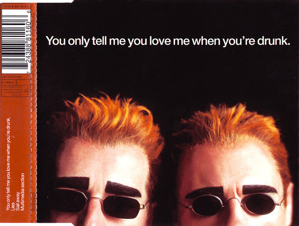 Pet Shop Boys : You Only Tell Me You Love Me When You're Drunk (CD, Single, Enh, CD1)