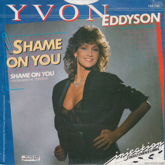 Yvon Eddyson : Shame On You (7", Single)