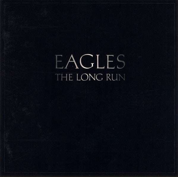 Eagles : The Long Run (CD, Album, RE, Tar)