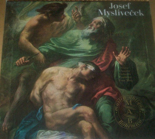 Josef Mysliveček : Abramo Ed Isacco (2xLP, Album)