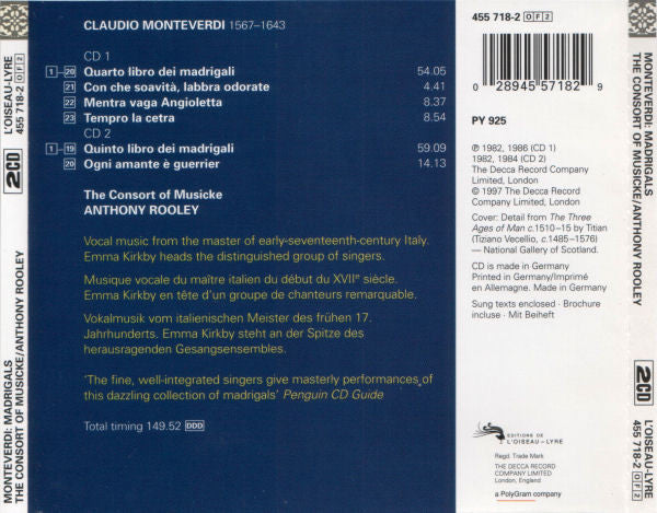 Claudio Monteverdi - The Consort Of Musicke • Anthony Rooley : Madrigals: Quarto Libro Dei Madrigali, Quinto Libro Dei Madrigali (2xCD, Comp, RE)
