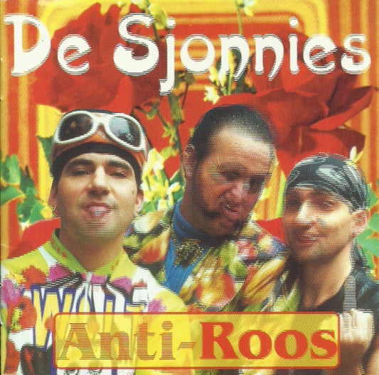 De Sjonnies : Anti-Roos (CD, Album)