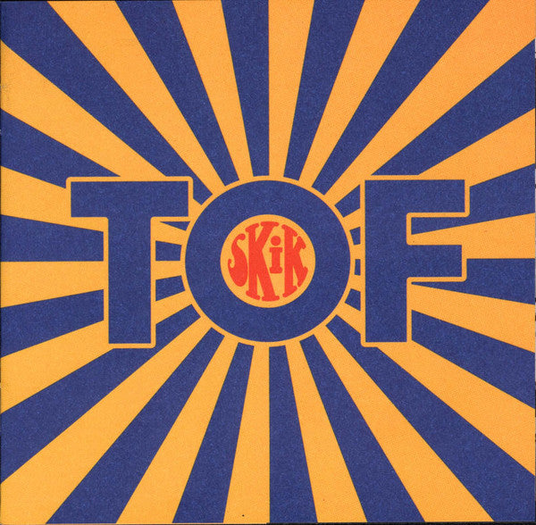 Skik : Tof (CD, Album, Copy Prot.)